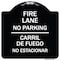 Signmission Fire Lane No Parking Carril De Fuege No Esta Conar Heavy-Gauge Alum Sign, 18" x 18", BW-1818-23981 A-DES-BW-1818-23981 - alternate 1